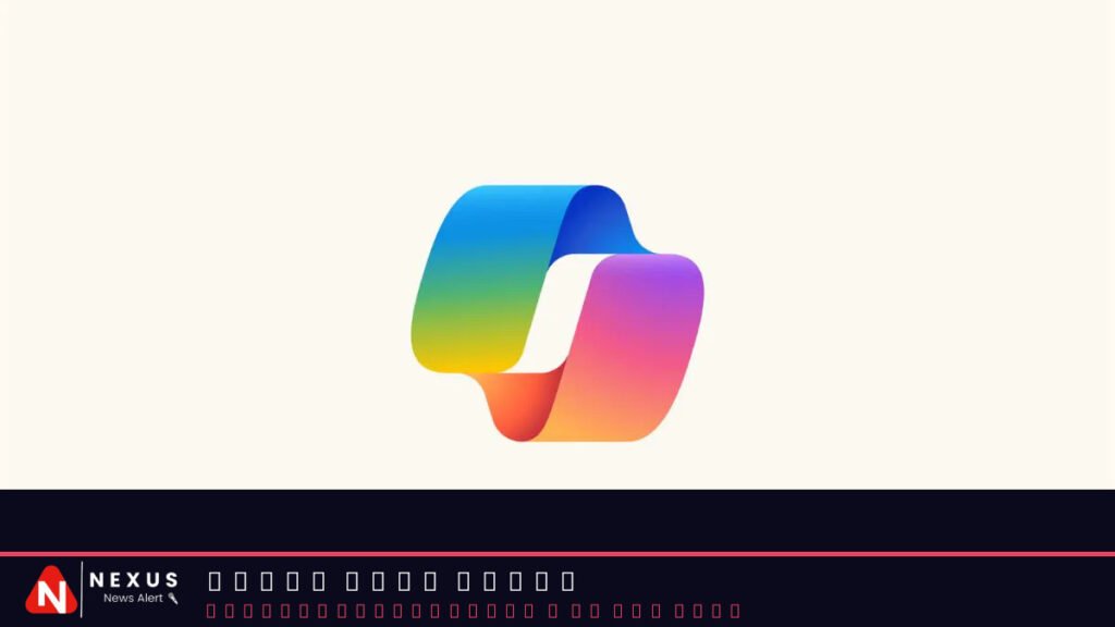 Microsoft Pauses Automatic Rollout of Microsoft 365 Copilot App on Windows